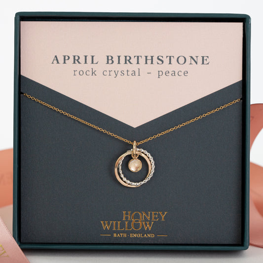 April Birthstone Necklace - Rock Crystal - Silver & Gold