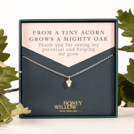 Thank You Gift -  Acorn Necklace - Potential, Growth & Strength - Silver